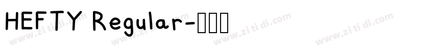 HEFTY Regular字体转换